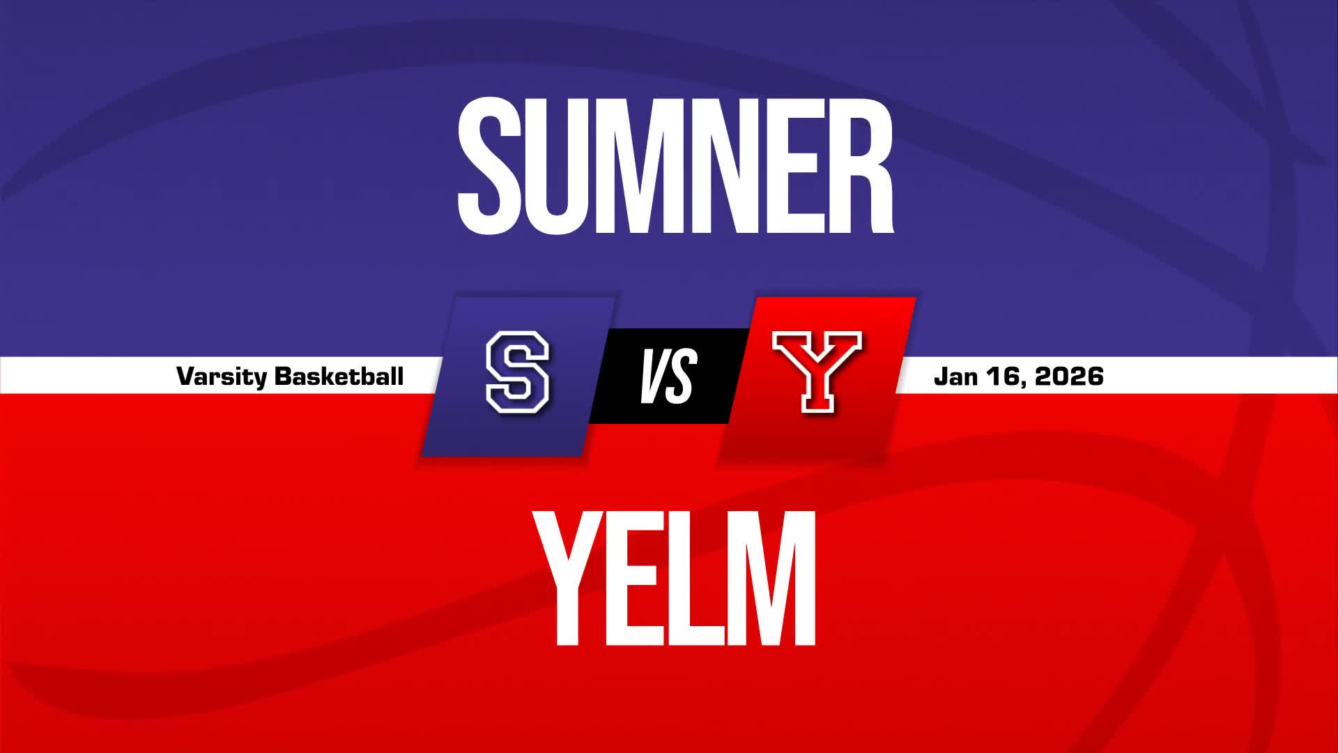 Basketball Recap: Sumner Snags 15th  Victory in Last 16 Games + How To Watch