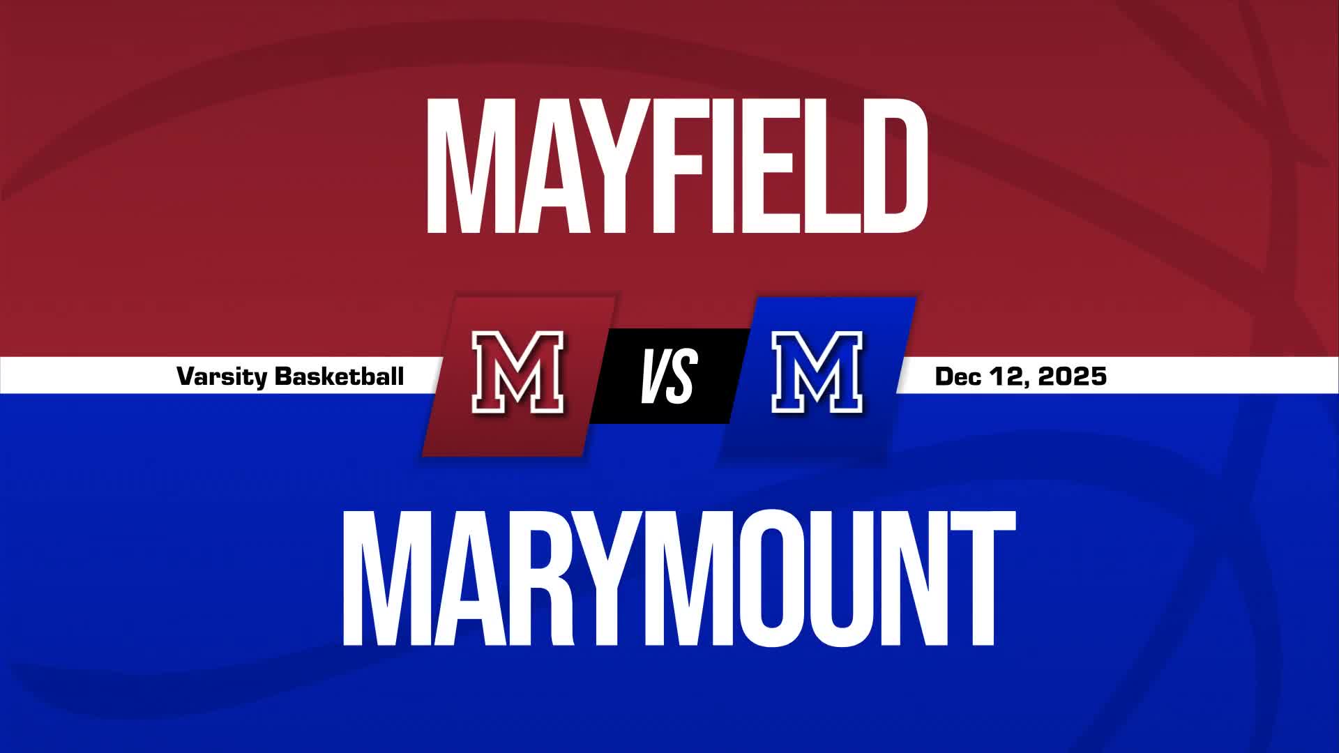 Basketball Recap: Mayfield Gets the Win
