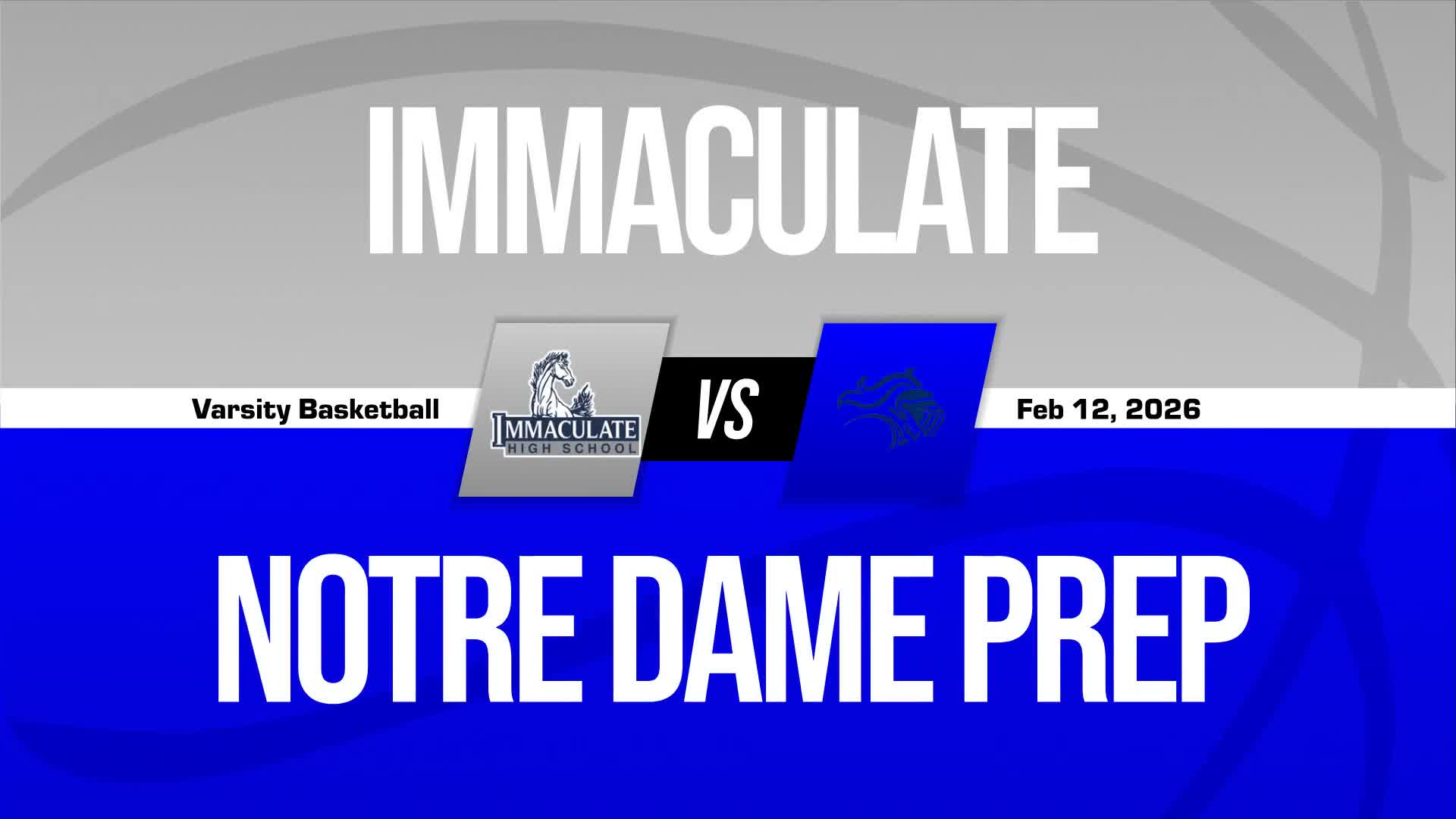 Basketball Recap: Make It 11 in a Row for Notre Dame Prep + How To Watch