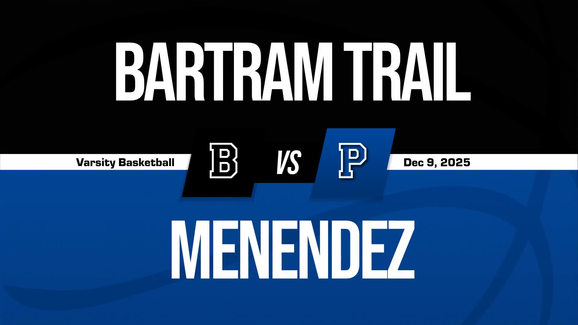 Basketball Recap: Bartram Trail Triumphs + How To Watch