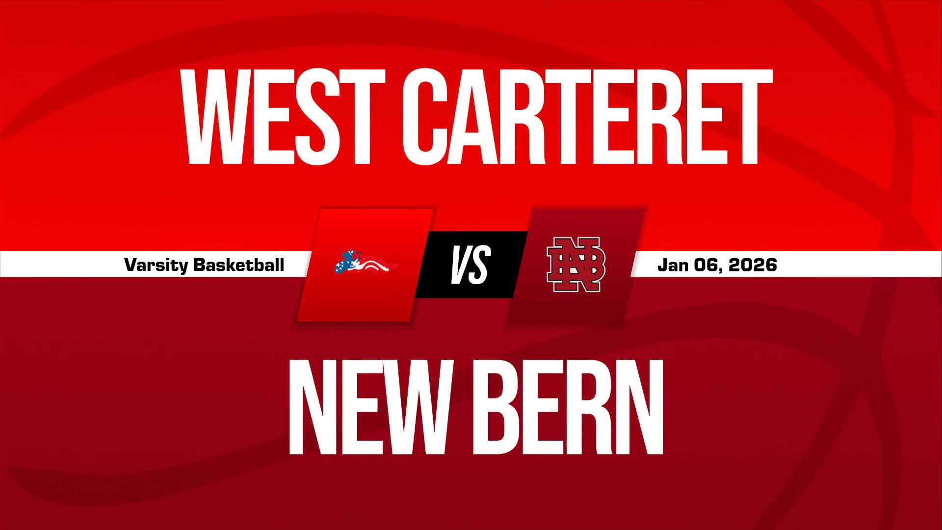 Basketball Recap: Six Straight Home  Wins for New Bern