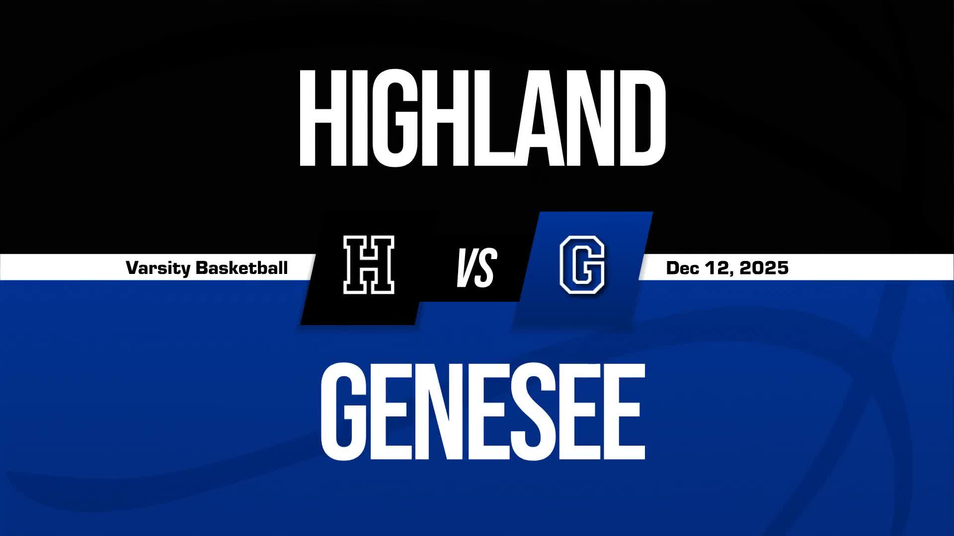 Basketball Recap: Kylee Beck's Big Game Can't Quite Lead Highland over Genesee + How To Watch
