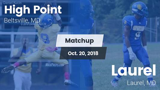 Football Game Recap: Laurel vs. High Point