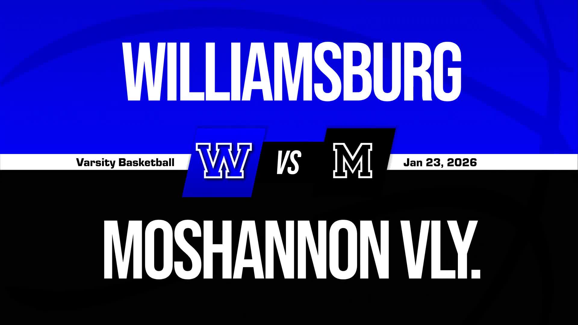 Basketball Recap: Make It 15 in a Row for Williamsburg + How To Watch