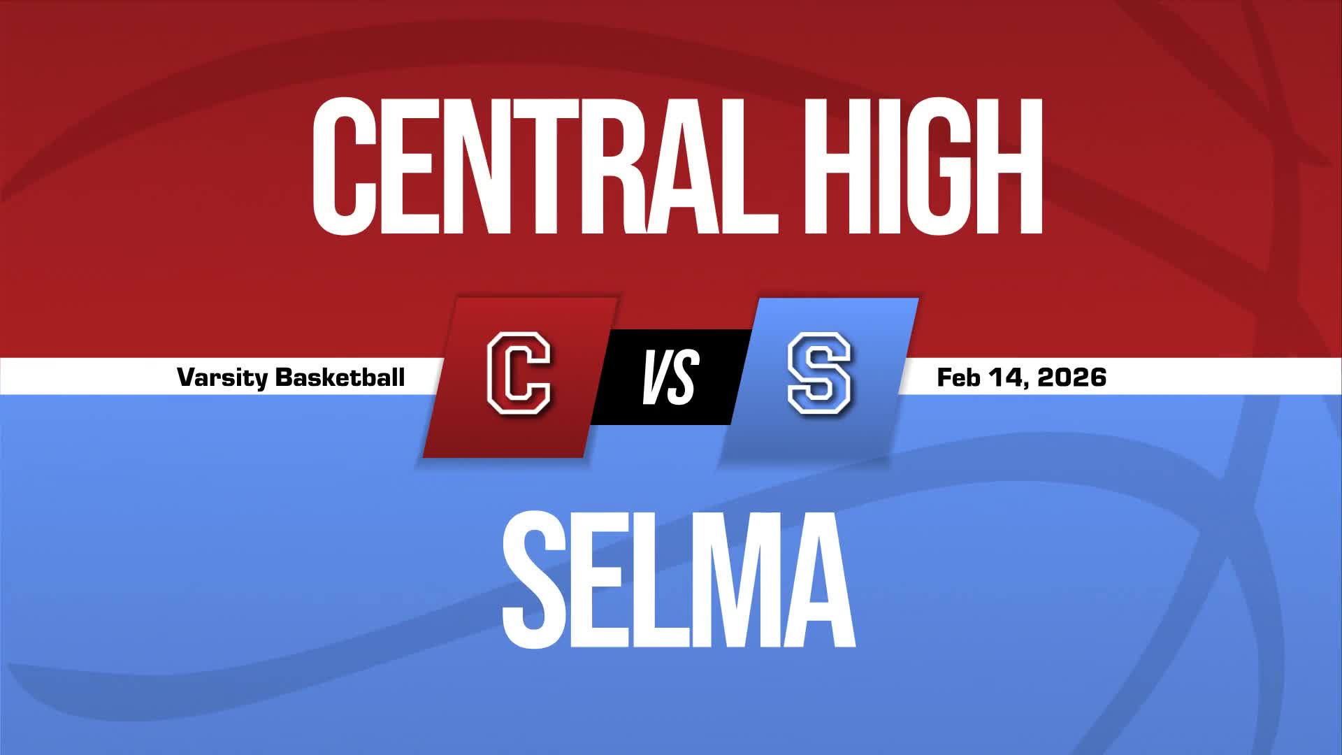 Basketball Recap: Central of Clay County Takes Down Selma in a Playoff Battle