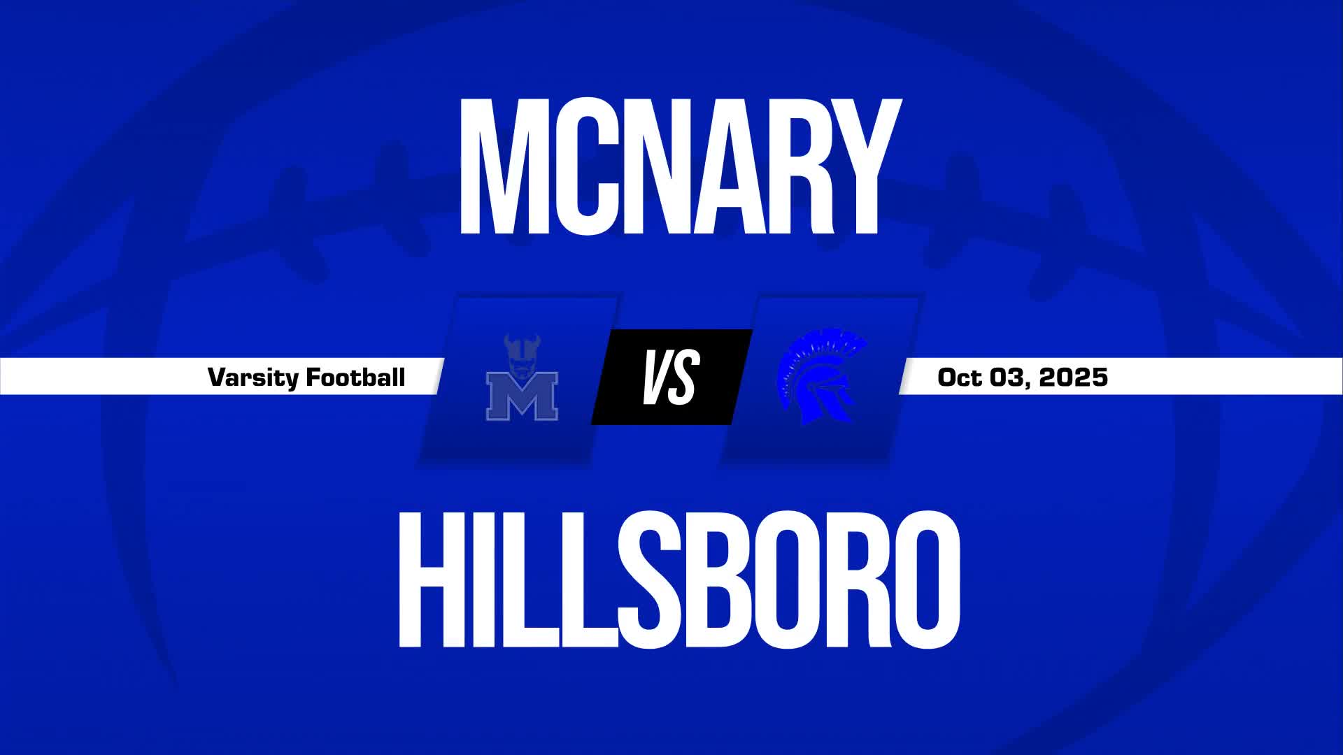 Football Recap: Friday's  Loss Ends Hillsboro's Winning Streak + How To Watch