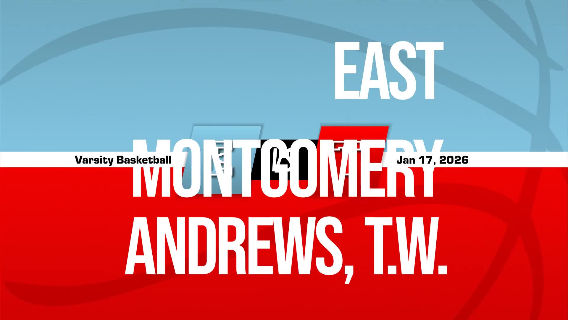 Basketball Recap: T.W. Andrews Skates Past Montgomery Central with Ease