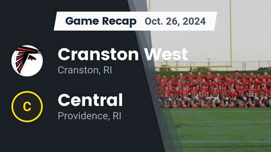 Football Recap: Central Drops Season-High Score on Cranston West