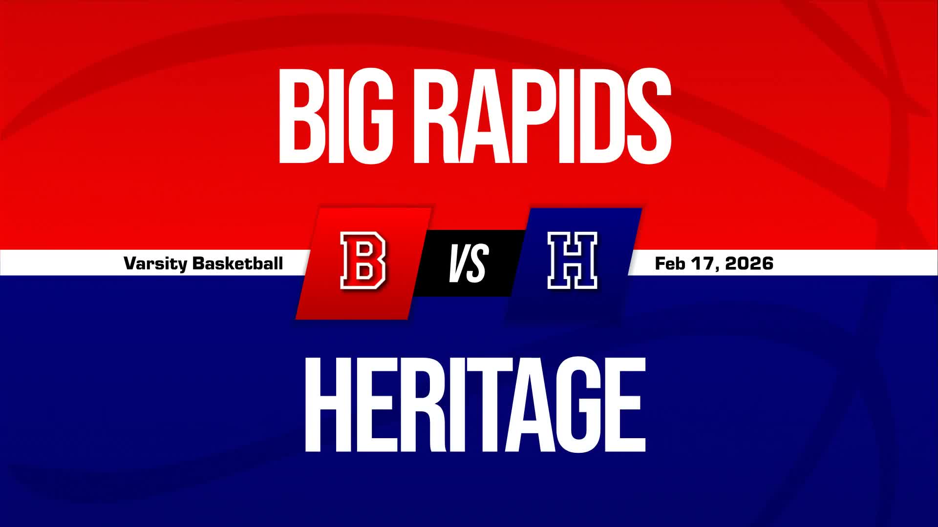 Basketball Recap: Heritage Piles Up the Points Against Big Rapids + How To Watch