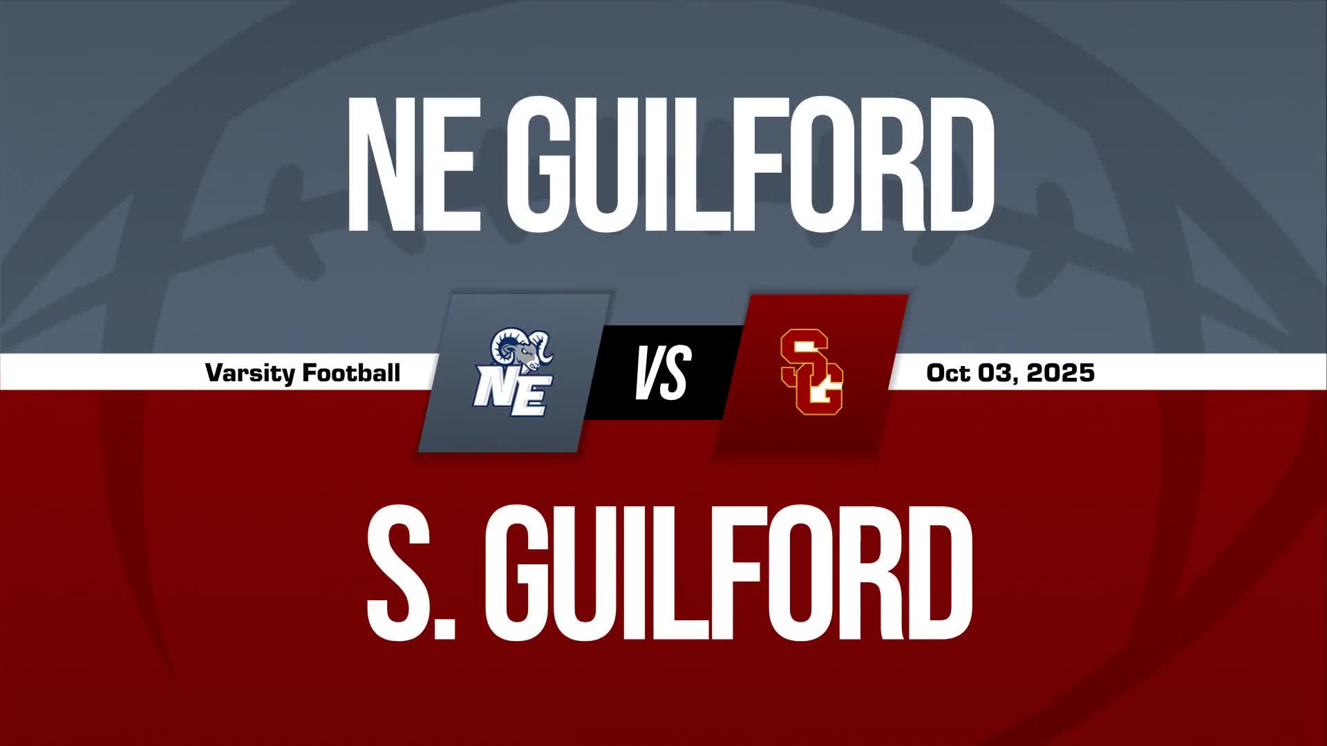 Football Recap: Northeast Guilford's Loss Ends Three-Game Winning Streak on the Road + How To Watch