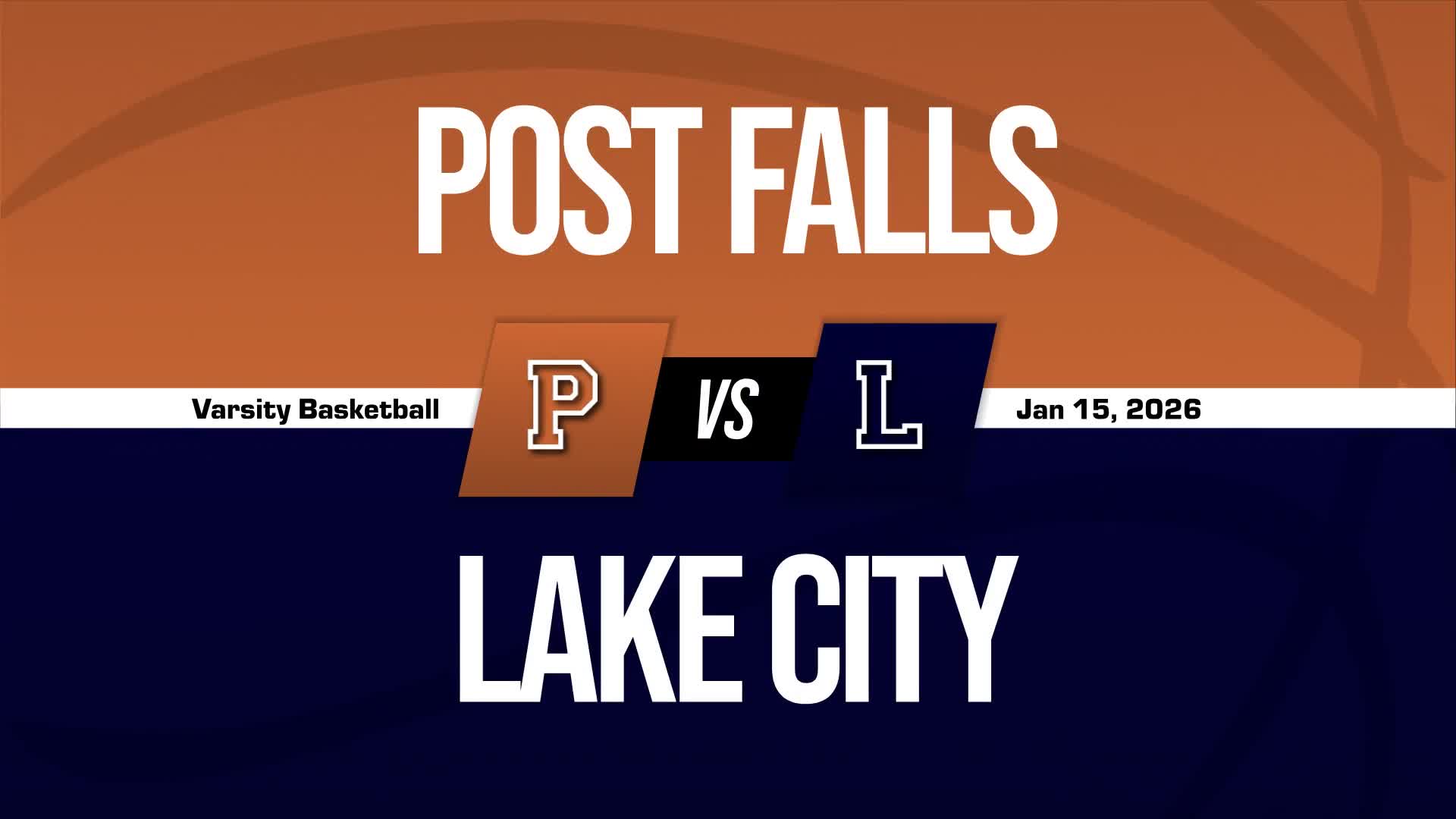 Basketball Recap: Lake City Drops Season-High Score on Coeur D'alene + How To Watch