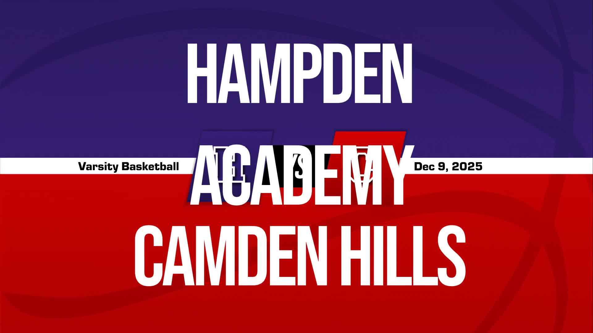 Basketball Recap: Camden Hills Wins Going Away Against Hampden + How To Watch