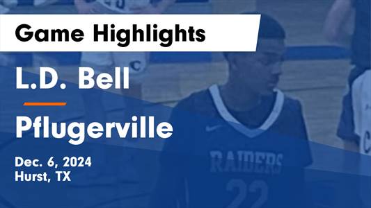Basketball Recap: Pflugerville Comes Up Short