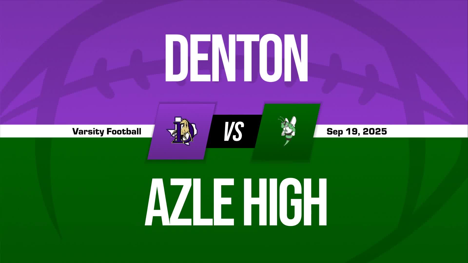 Football Recap: Azle Comes Up Short + How To Watch