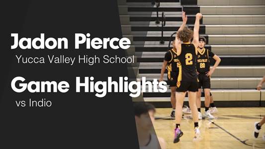 Baseball Recap: Jadon Pierce leads Yucca Valley to victory over 