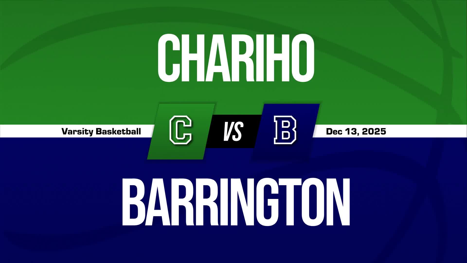 Basketball Recap: Barrington Starts Season with  Win Against Chariho + How To Watch
