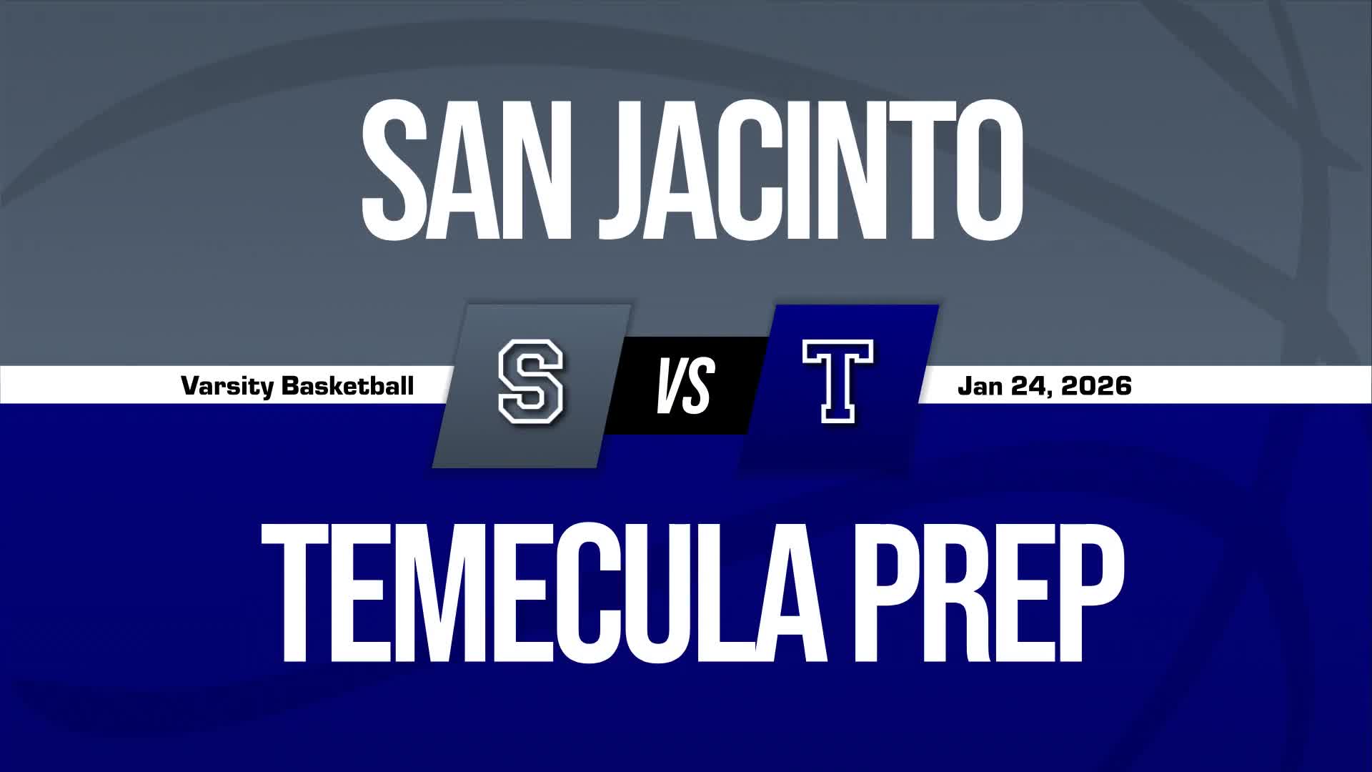 Basketball Recap: San Jacinto Leadership Academy Takes a Loss + How To Watch