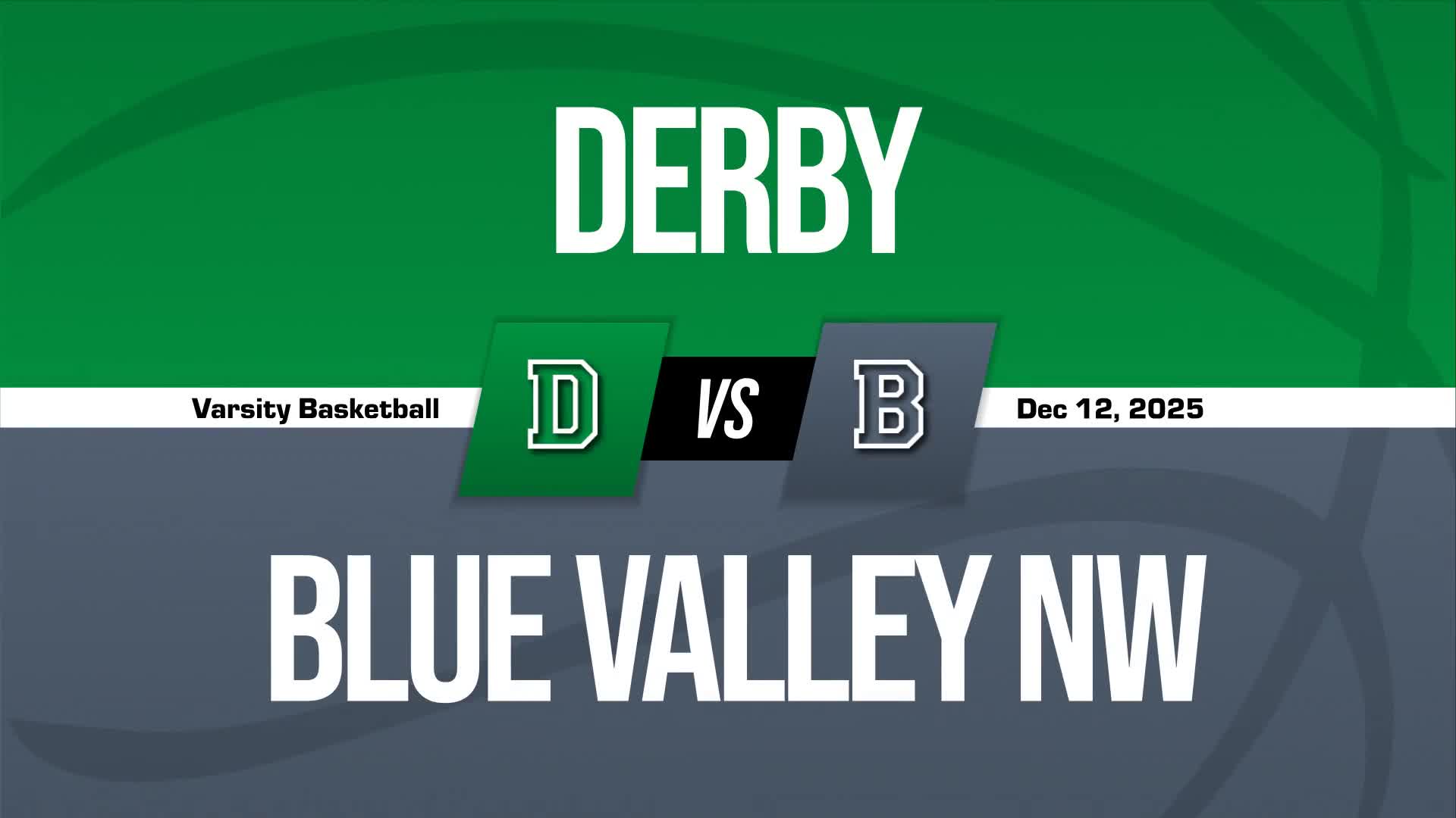 Basketball Recap: Blue Valley Northwest Triumphs + How To Watch