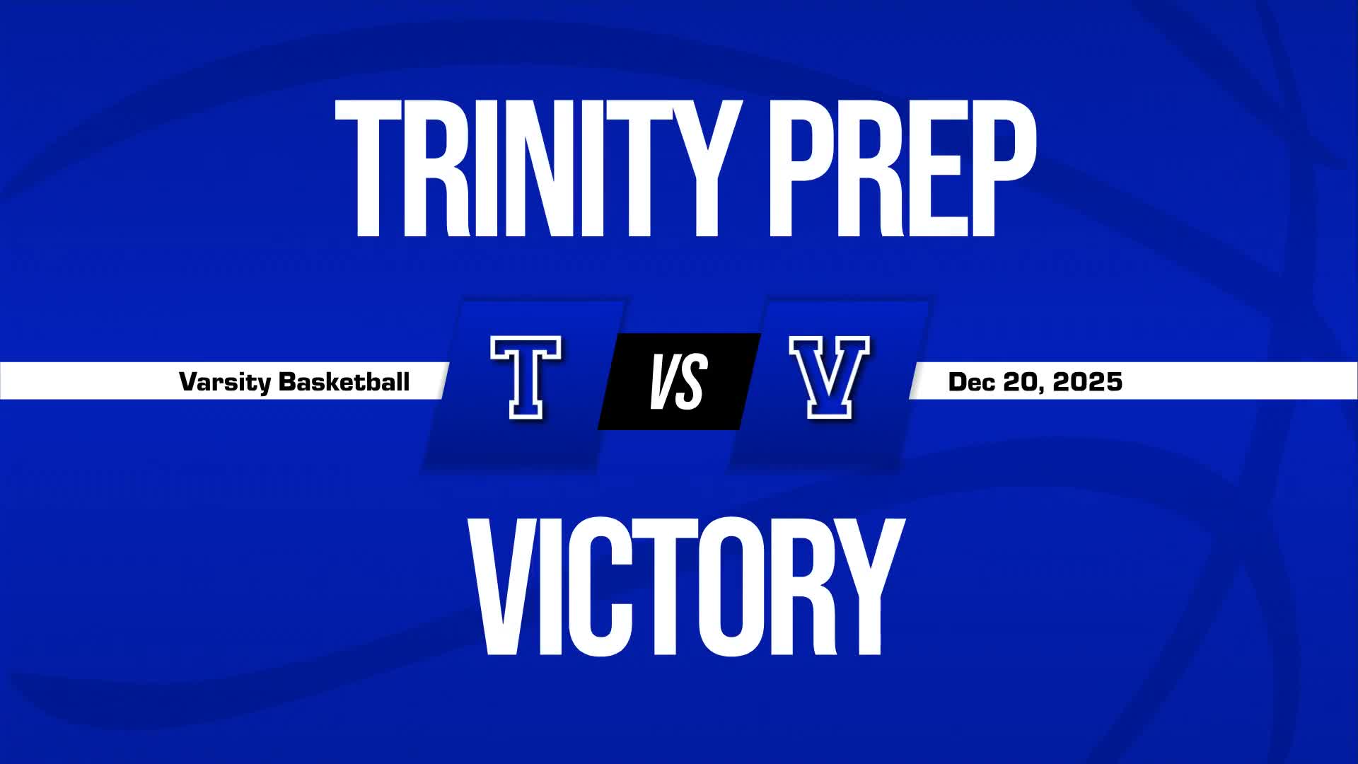 Basketball Recap: Thursday's  Win Is Trinity Prep's Third in Las
