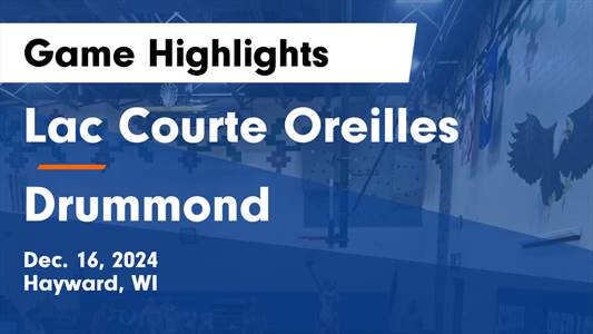 Basketball Recap: Lac Courte Oreilles Comes Up Short