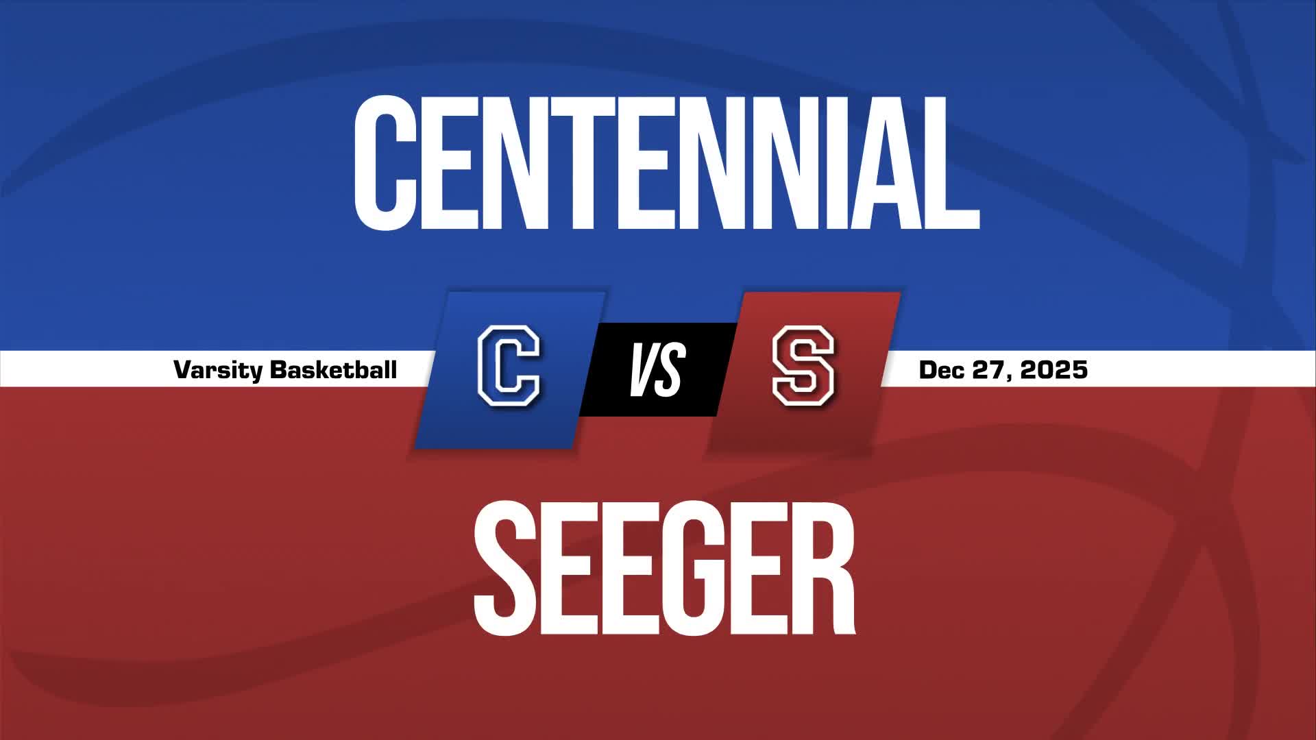 Basketball Recap: Centennial Drops Highest Score of Season Against Seeger + How To Watch