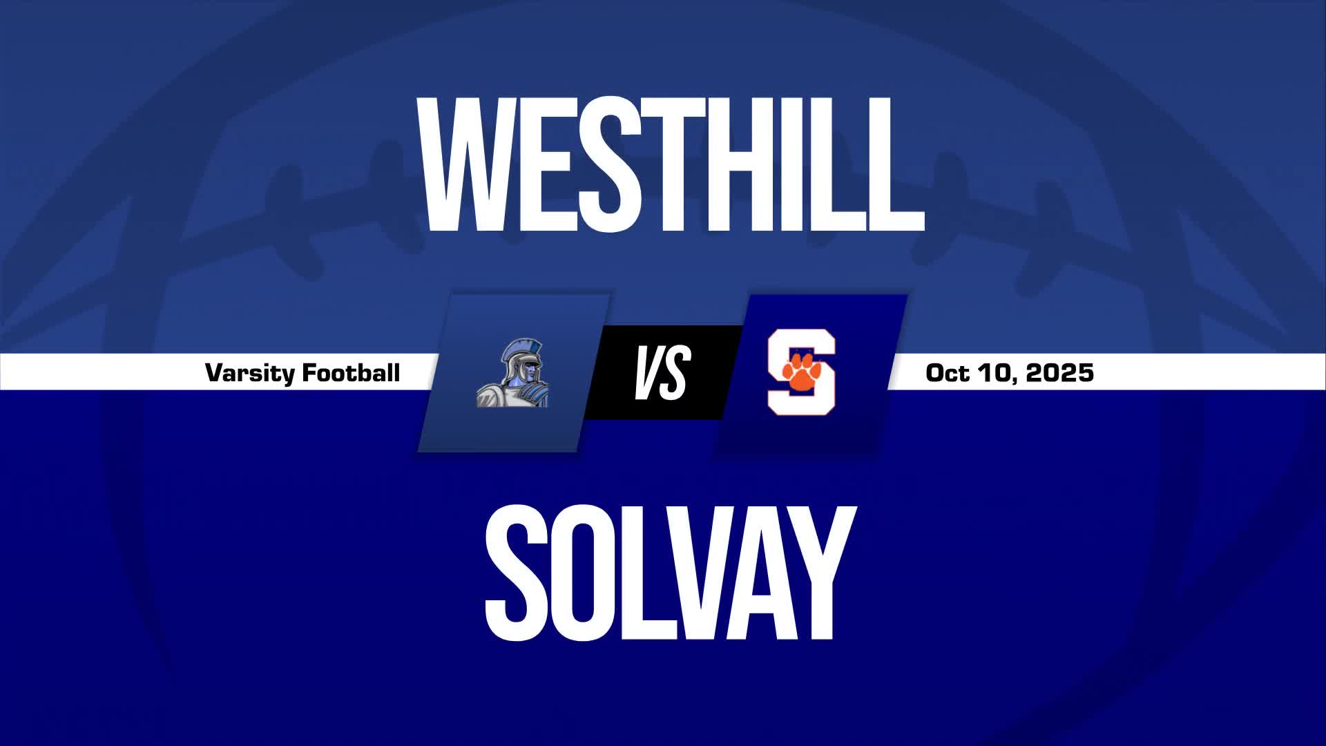 Football Game Preview: Westhill Warriors vs. Skaneateles Lakers