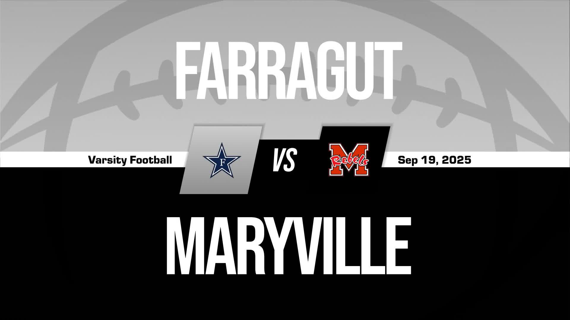 Football Recap: Farragut Takes a Loss + How To Watch