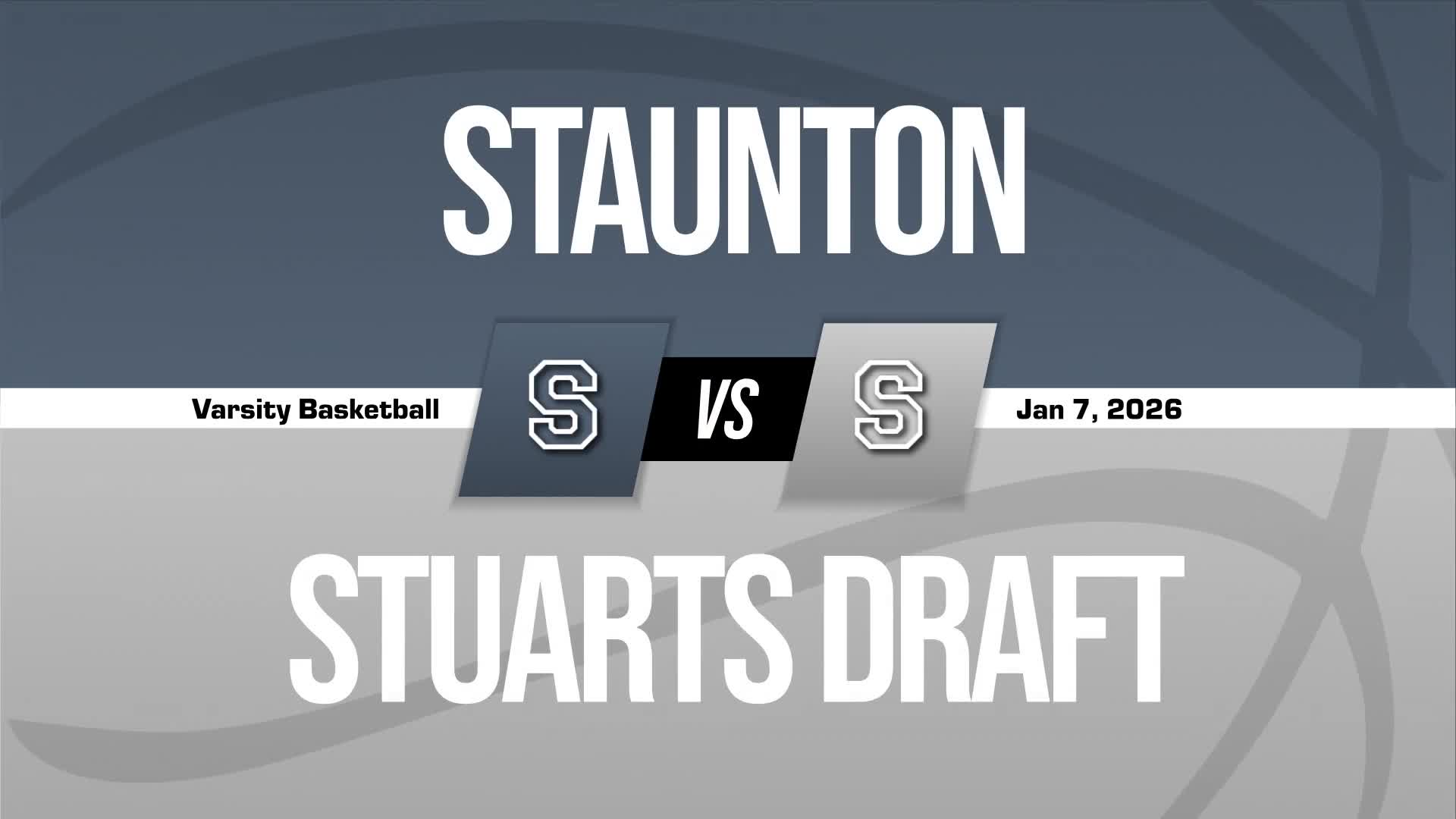 Basketball Recap: Staunton Comes Up Short + How To Watch