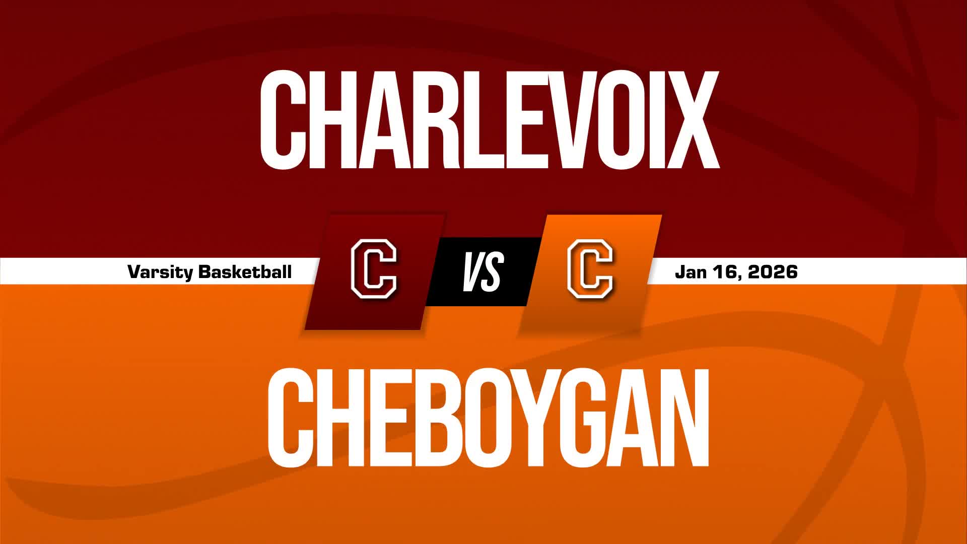 Basketball Recap: Cheboygan Has No Trouble Against Charlevoix + How To Watch