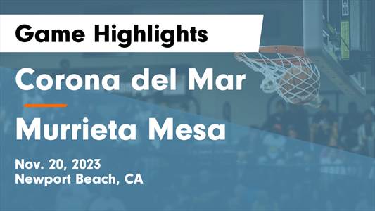 Basketball Game Recap: Murrieta Mesa Rams vs. Westwood Warriors