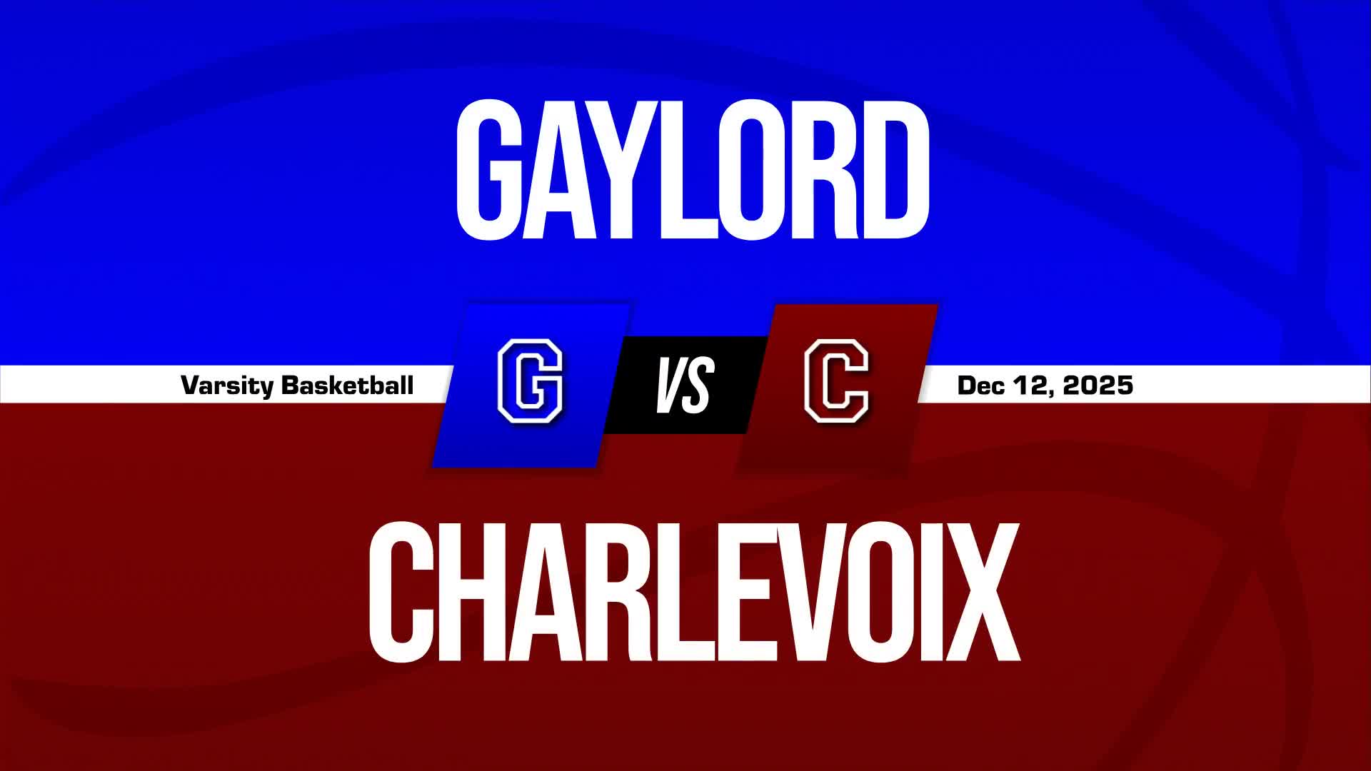 Basketball Recap: Gaylord Has No Trouble Against Charlevoix + How To Watch