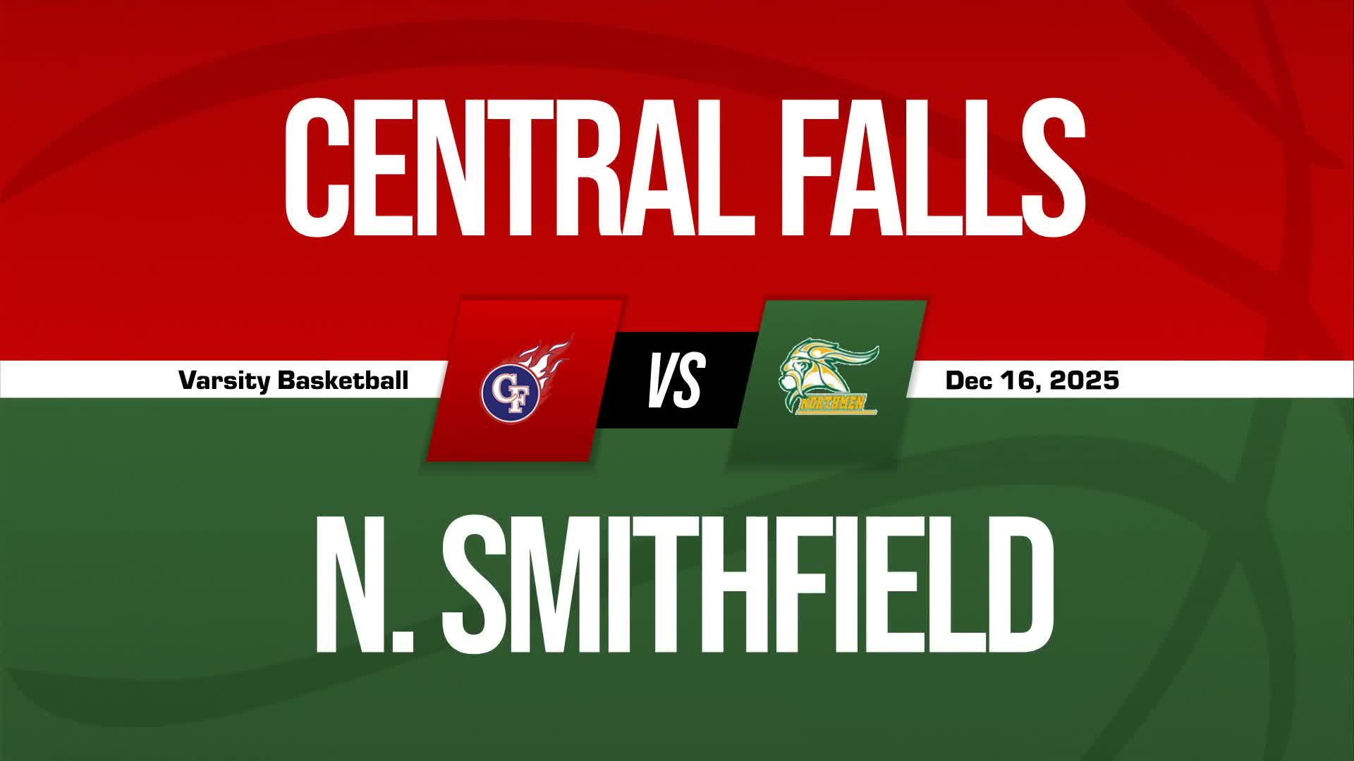 Basketball Recap: Central Falls Comes Up Short + How To Watch