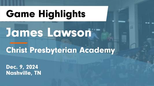 Basketball Recap: Christ Presbyterian Academy Turns Things Aroun