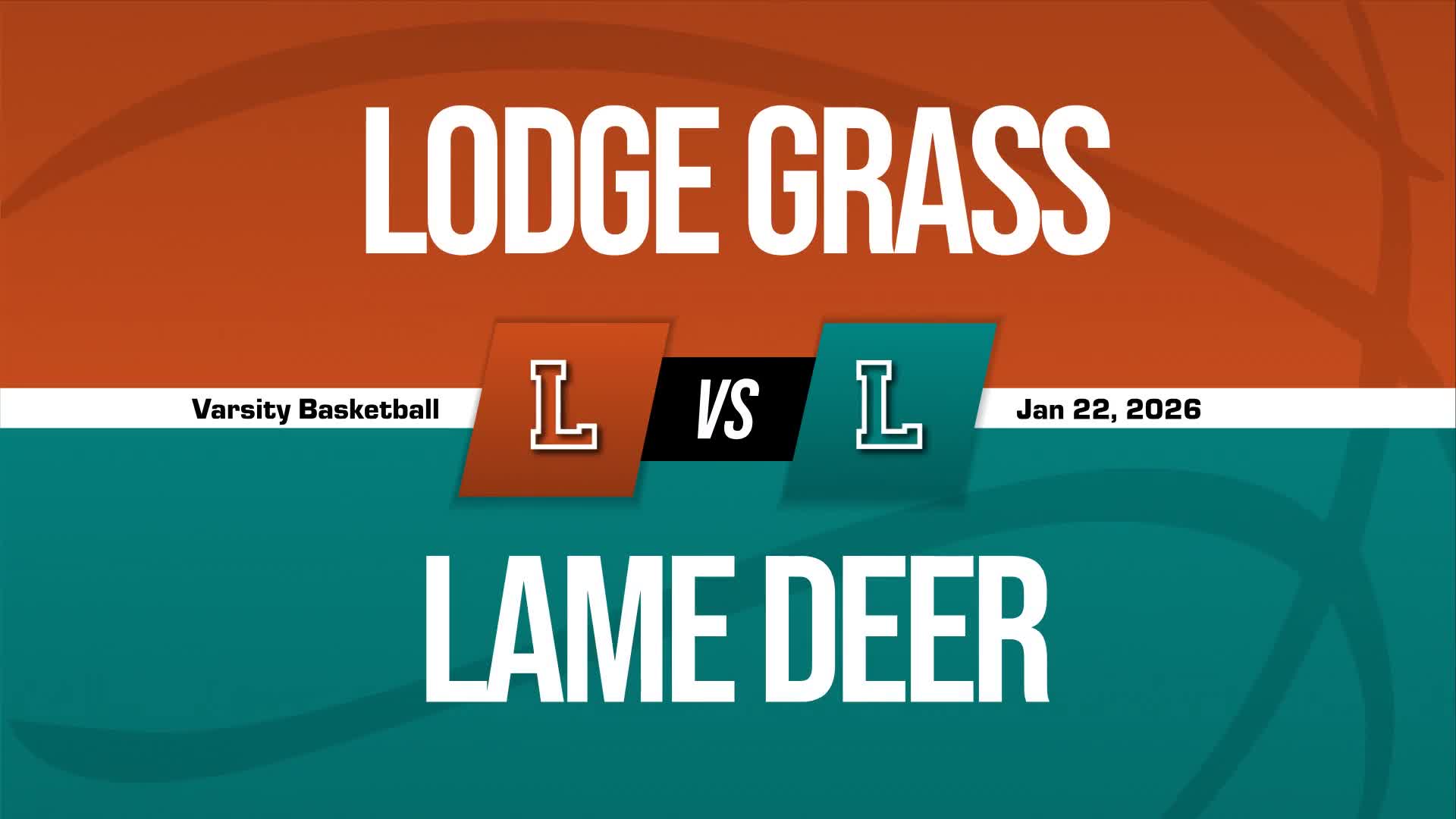 Basketball Recap: Lodge Grass Takes a Loss + How To Watch