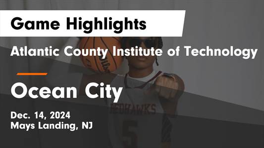 Basketball Recap: Atlantic County Institute of Tech Falls to Low