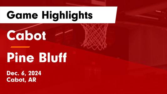 Basketball Recap: Cabot Puts Losing Streak Behind Them