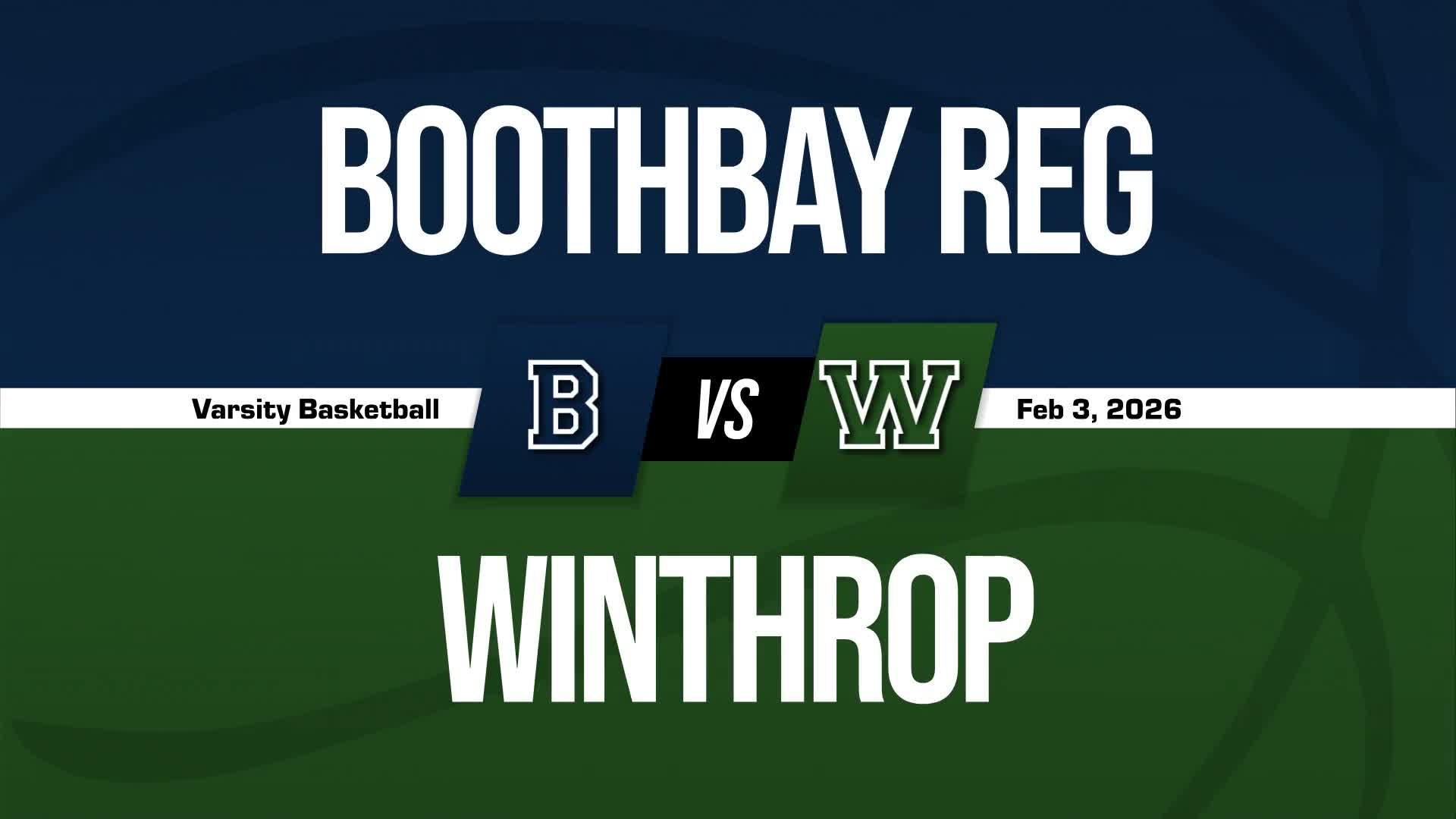 Basketball Recap: Winthrop Piles Up the Points Against Boothbay + How To Watch