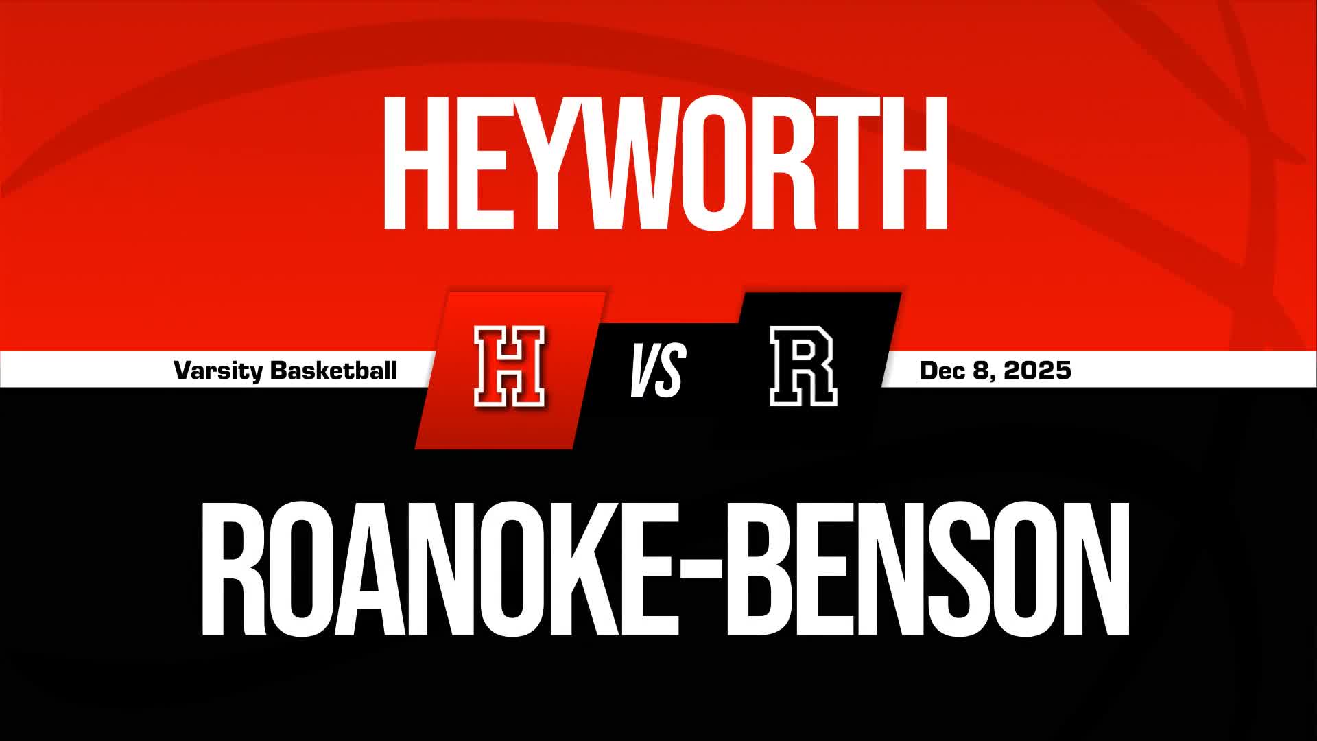 Basketball Recap: Roanoke-Benson Victorious + How To Watch
