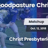 Football Game Recap: Christ Presbyterian Academy vs. Goodpasture