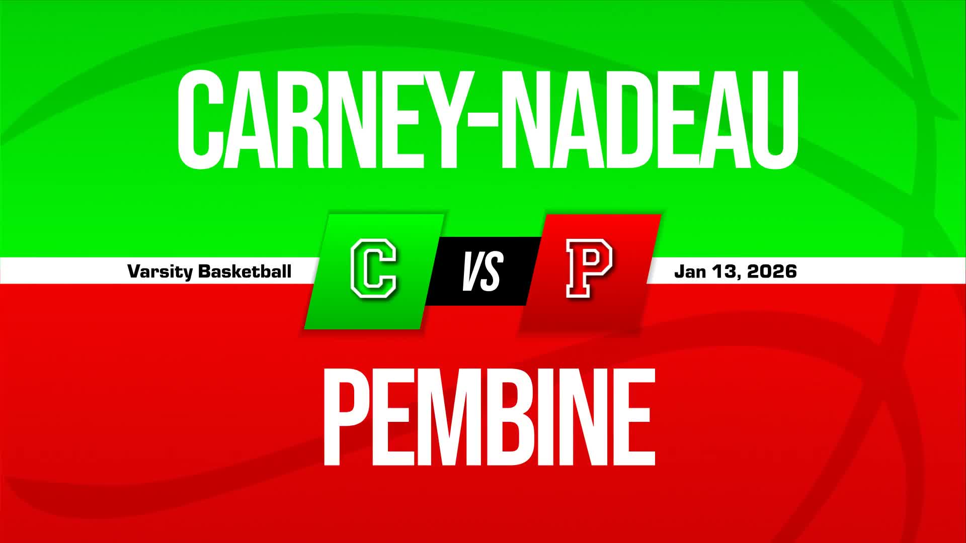 Basketball Recap: Carney-Nadeau Drops Season-High Score on Goodman-Pembine