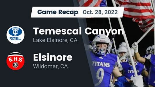 Elsinore vs. Temescal Canyon