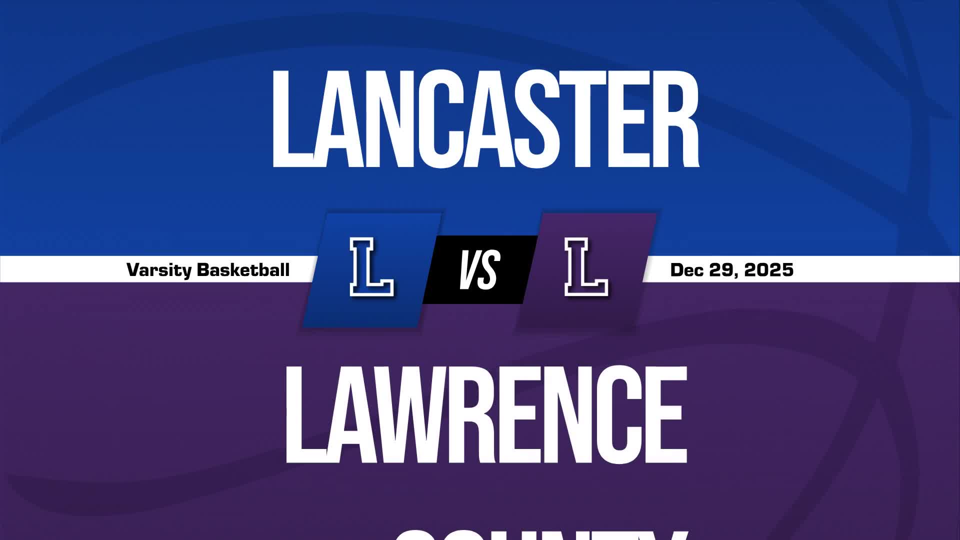 Basketball Recap: Lancaster Christian Academy Skates Past Boyd Christian with Ease + How To Watch