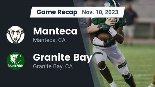 Football Game Recap: Manteca Buffaloes vs. Granite Bay Grizzlies