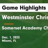 Westminster Christian vs. Somerset Academy South Homestead