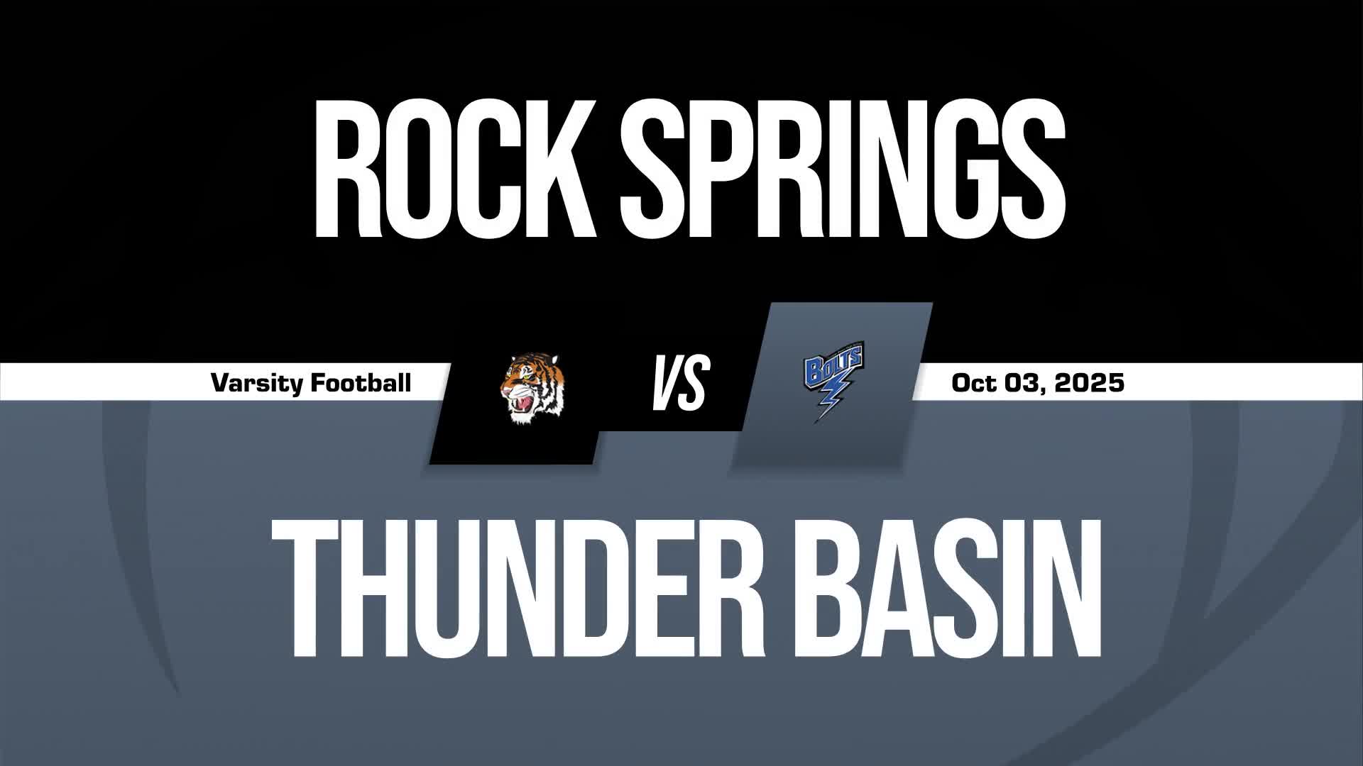 Football Game Preview: Thunder Basin Bolts vs. Campbell County Camels + How To Watch