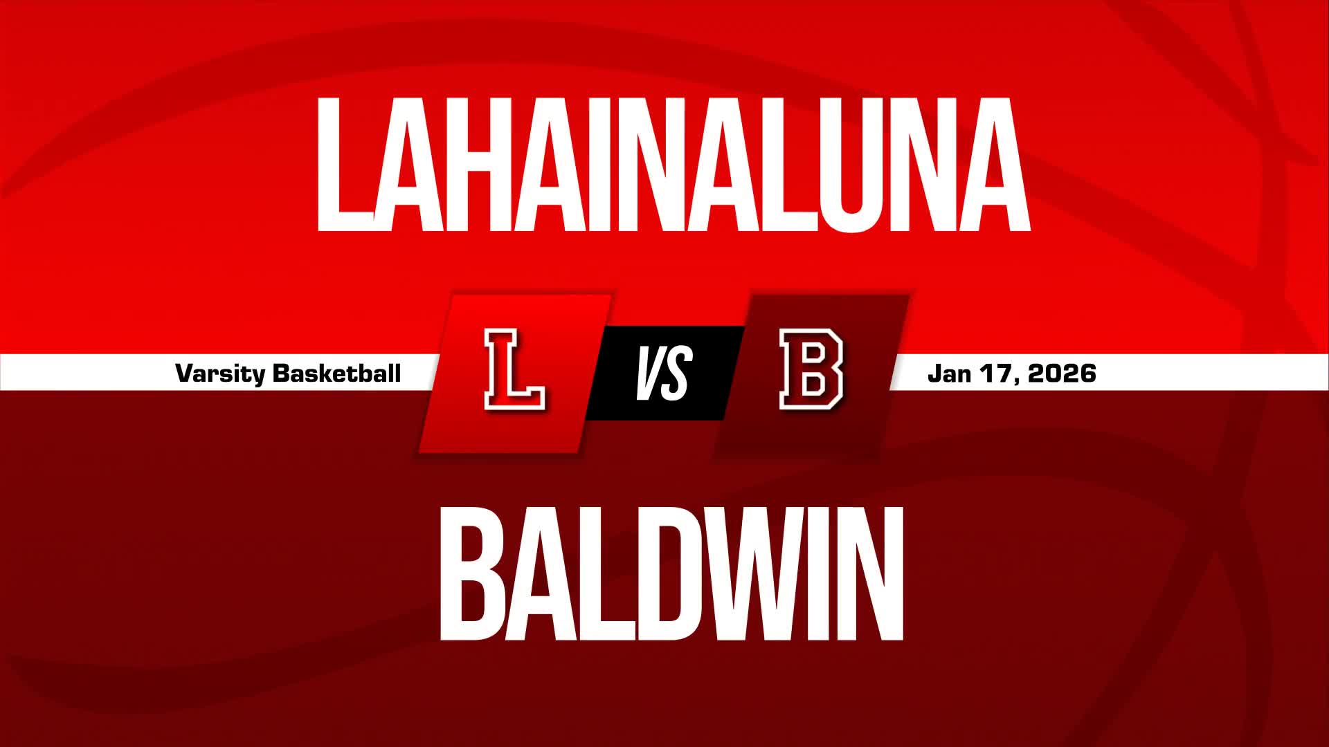 Basketball Recap: Lahainaluna Comes Up Short + How To Watch