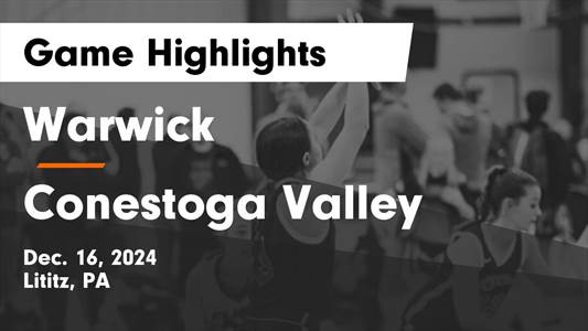 Basketball Game Preview: Warwick Warriors vs. Cocalico Eagles