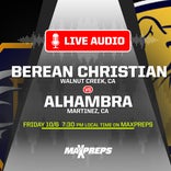 LISTEN LIVE Tonight: Berean Christian at Alhambra