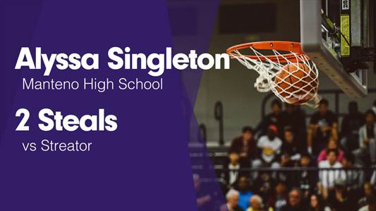 Alyssa Singleton Game Report: vs Streator