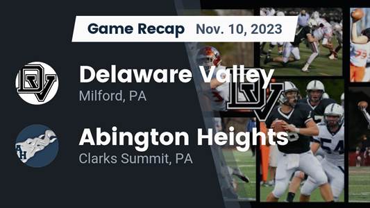 Football Game Recap: Abington Heights Comets vs. Delaware Valley Warriors